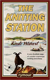 Book cover: The Knitting Station by Kirsti Wishart